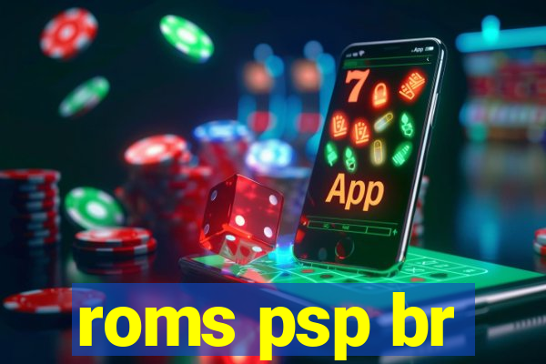 roms psp br