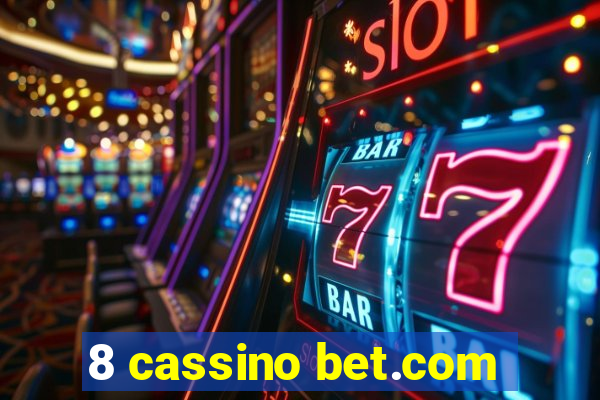 8 cassino bet.com