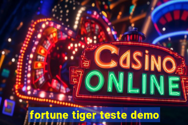 fortune tiger teste demo