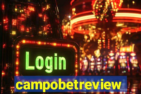 campobetreview