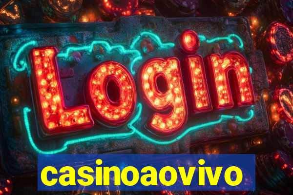 casinoaovivo