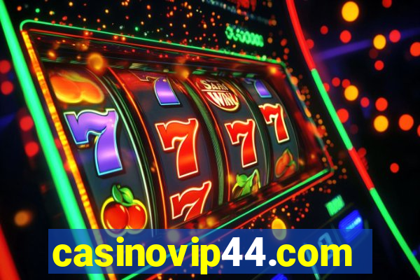 casinovip44.com