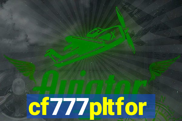 cf777pltfor