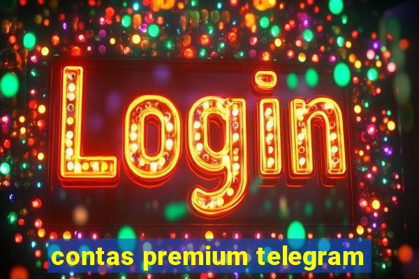 contas premium telegram