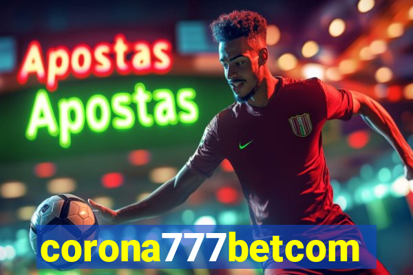 corona777betcom