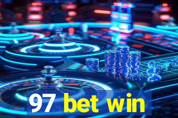 97 bet win