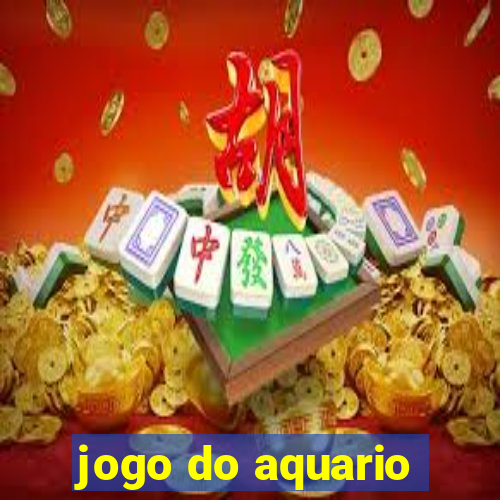 jogo do aquario