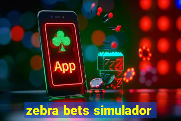 zebra bets simulador