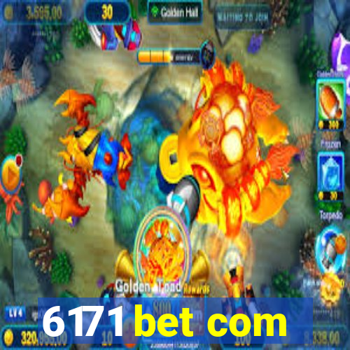 6171 bet com