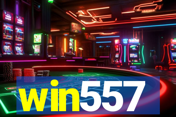 win557