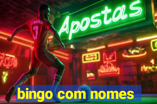 bingo com nomes