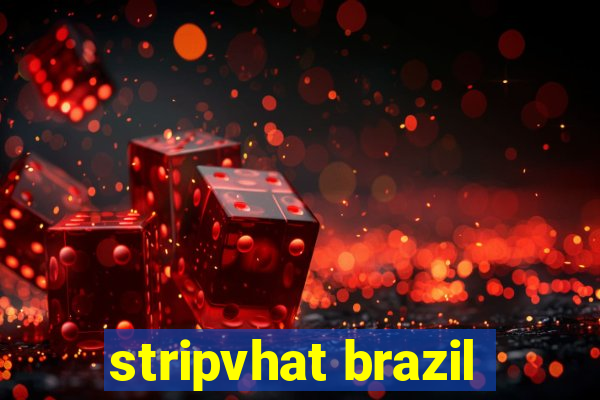 stripvhat brazil