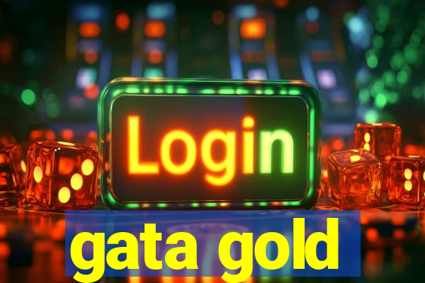 gata gold