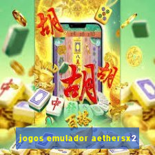 jogos emulador aethersx2