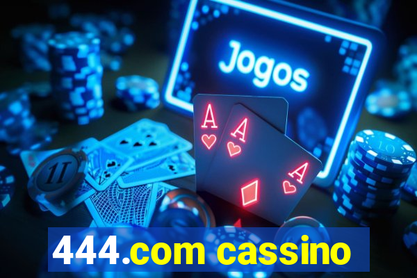 444.com cassino