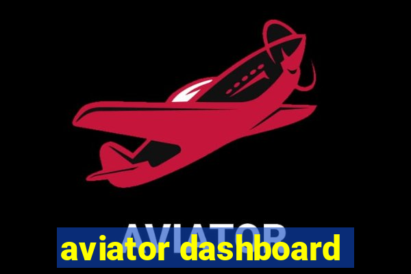 aviator dashboard