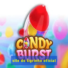 site do tigrinho oficial