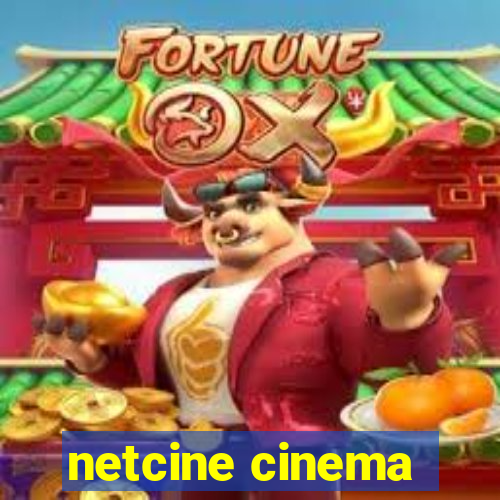 netcine cinema