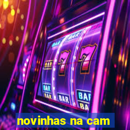 novinhas na cam