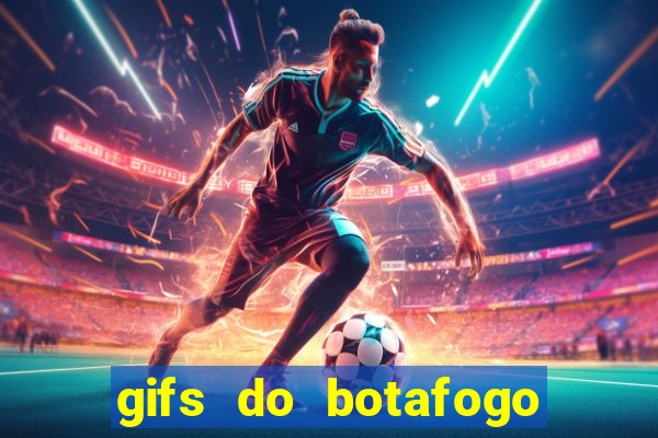 gifs do botafogo para whatsapp