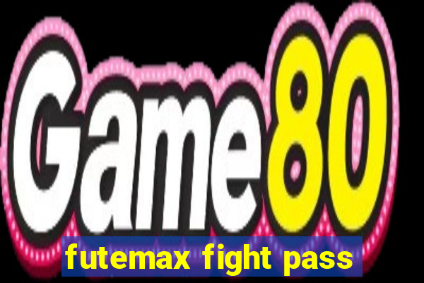 futemax fight pass