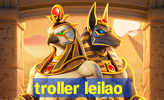 troller leilao