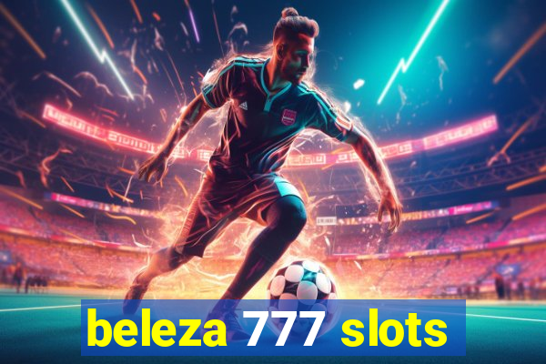 beleza 777 slots