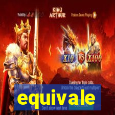 equivale