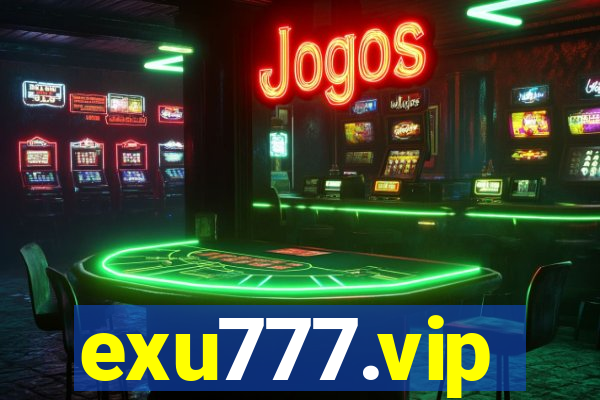 exu777.vip