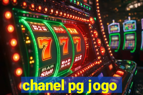 chanel pg jogo