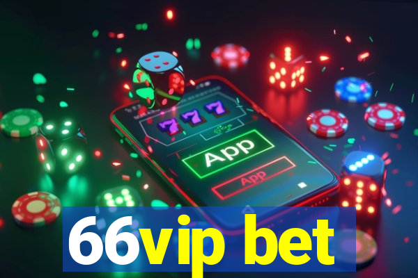 66vip bet