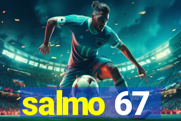 salmo 67