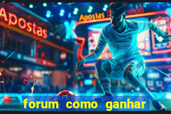 forum como ganhar na loteria