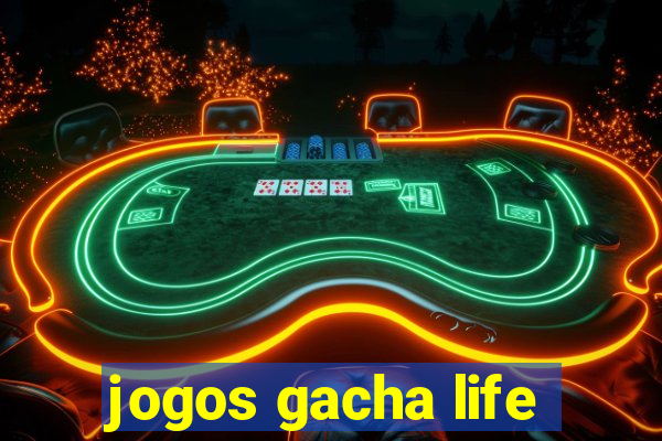 jogos gacha life