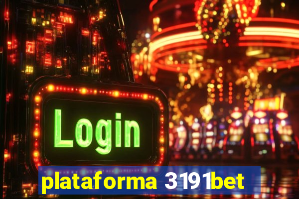 plataforma 3191bet