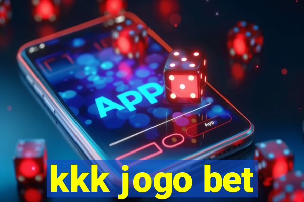 kkk jogo bet