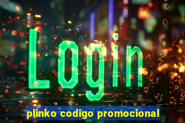 plinko codigo promocional