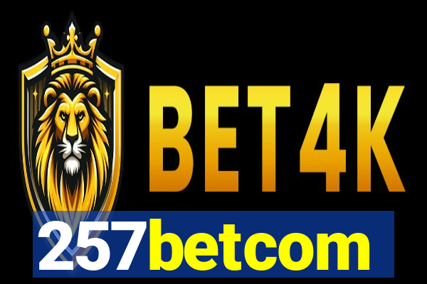 257betcom