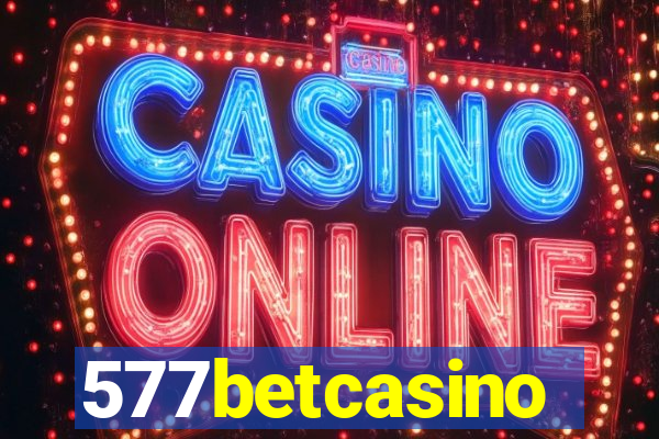 577betcasino