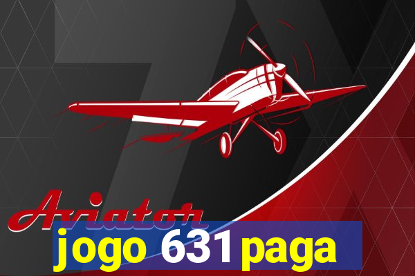 jogo 631 paga