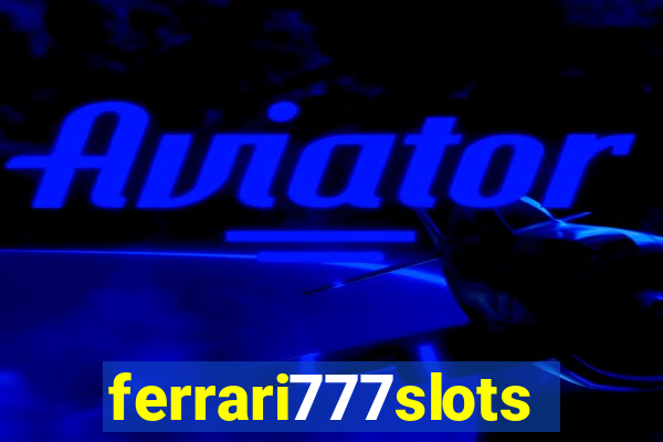 ferrari777slots.com