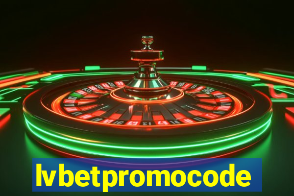 lvbetpromocode