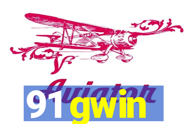 91 gwin