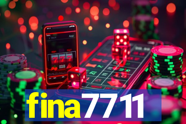 fina7711