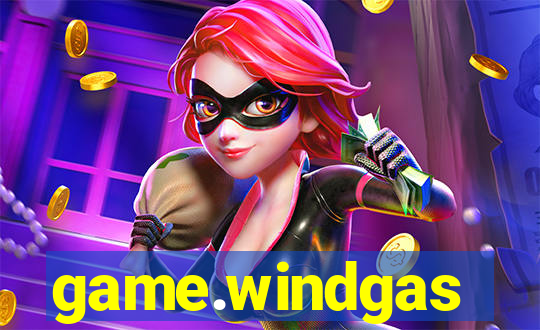 game.windgas