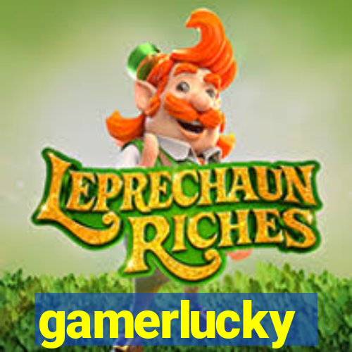 gamerlucky