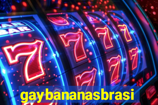 gaybananasbrasil