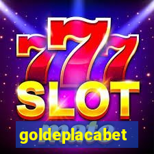 goldeplacabet