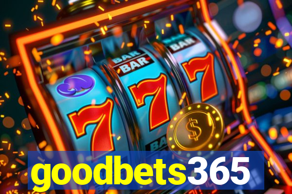 goodbets365