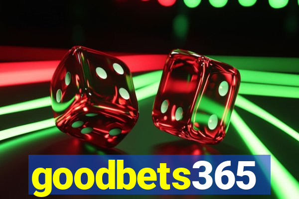 goodbets365